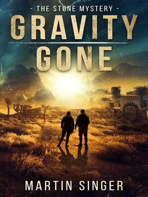 cover image of Gravity Gone--The Stone Mystery